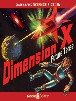 cover image of Dimension X: Future Tense